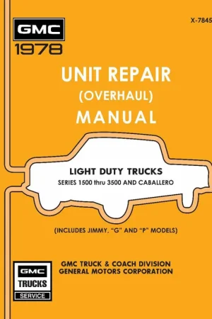 Save Now Service Manual for 1978 GMC Truck